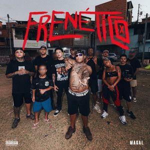 Portada de Álbum "Frenético ", de MC Magal