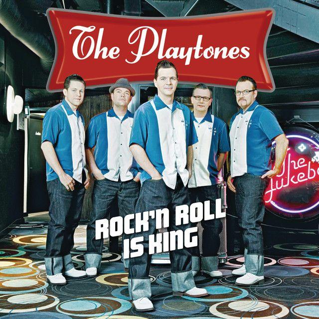 Capa do Álbum "Rock'n Roll Is King", de The Playtones