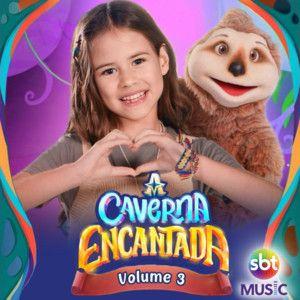Portada de Álbum "A Caverna Encantada, Vol. 3", de A Caverna Encantada