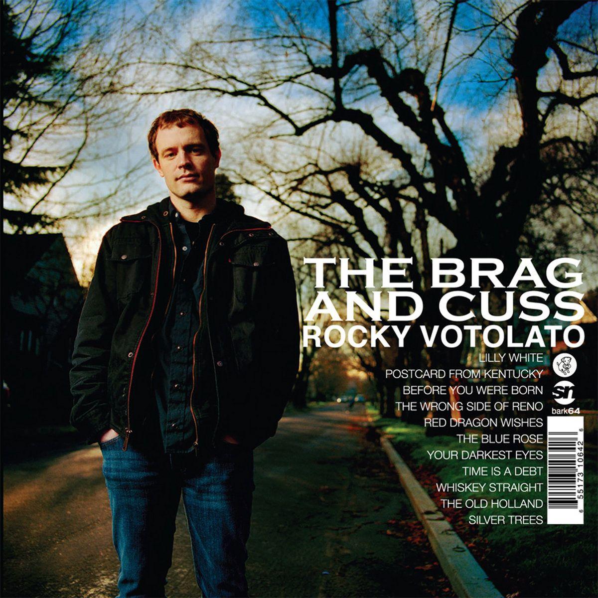 Portada de Álbum "The Brag And Cuss", de Rocky Votolato