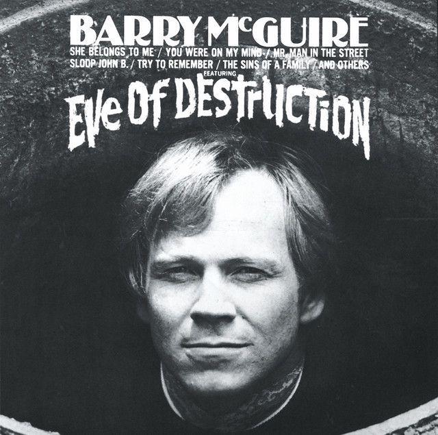 Portada de Álbum "Eve Of Destruction", de Barry McGuire