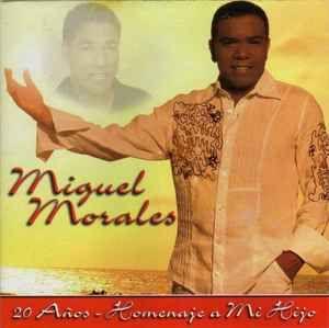 Capa do Álbum "20 Años - Homenaje a Mi Hijo", de Miguel Morales