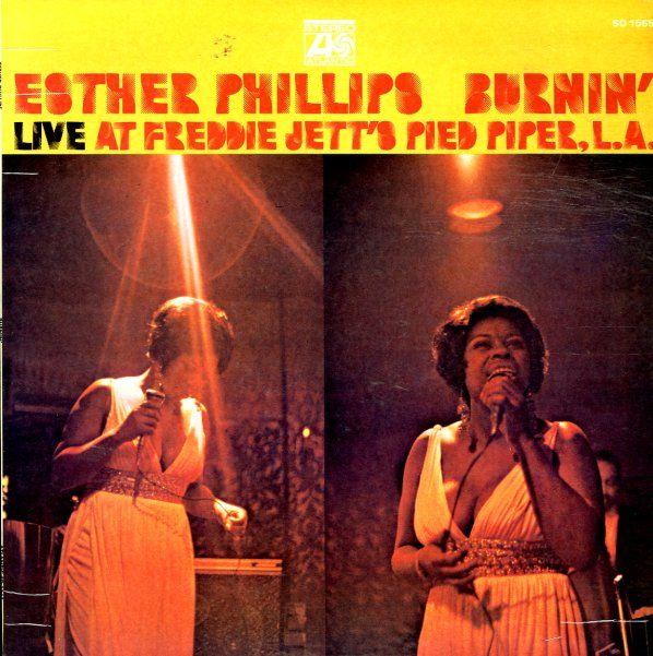 Capa do Álbum "Burnin' (Live At Freddie Jett's Pied Piper, L.A.)", de Esther Phillips