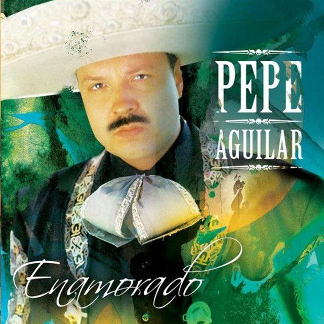 Portada de Álbum "Enamorado", de Pepe Aguilar