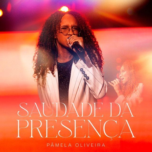 Portada de Sencillo/EP "Saudades da Presença ", de Pamela Oliveira