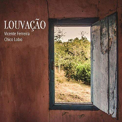 Album cover of "Louvacao" by Chico Lobo