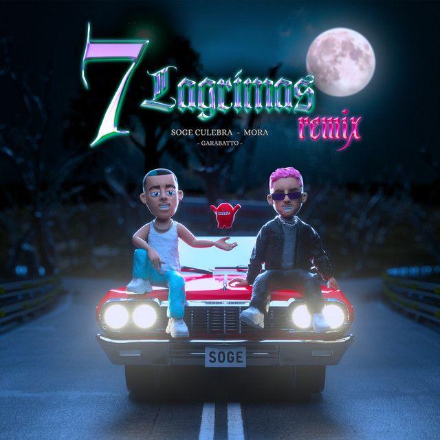 Portada de Sencillo/EP "7 Lágrimas (Remix)", de Mora