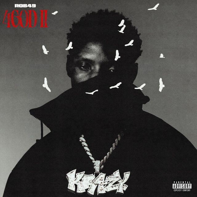 Portada de Álbum "4GOD II (Deluxe)", de Rob49