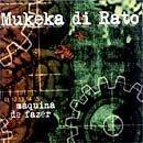 Portada de Álbum "Máquina de Fazer", de Mukeka di Rato