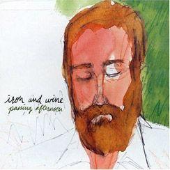Portada de Álbum "Passing Afternoon", de Iron & Wine