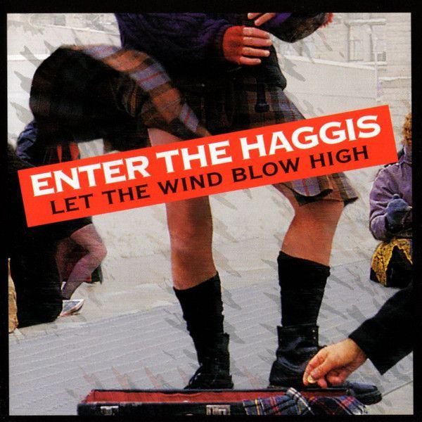 Portada de Álbum "Let The Wind Blow High", de Enter The Haggis