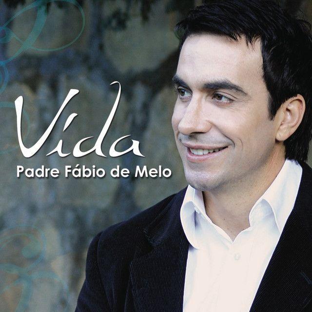 Portada de Álbum "Vida", de Padre Fábio De Melo