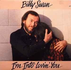Capa do Álbum "I'm Into Lovin' You", de Billy Swan