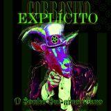 Portada de Álbum "O Sonho Sul-americano", de Corrosivo Explícito