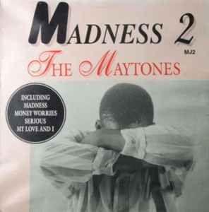 Capa do Álbum "Madness 2", de The Maytones