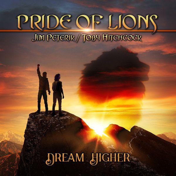 Capa do Álbum "Dream Higher", de Pride of Lions