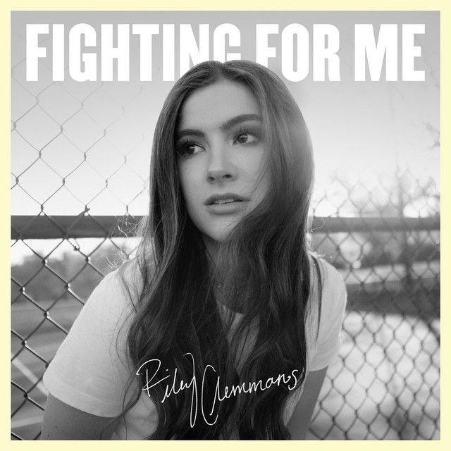 Capa do Single/EP "Fighting For Me", de Riley Clemmons