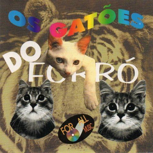 Portada de Álbum "Os Gatões do Forró", de Os Gatões do Forró