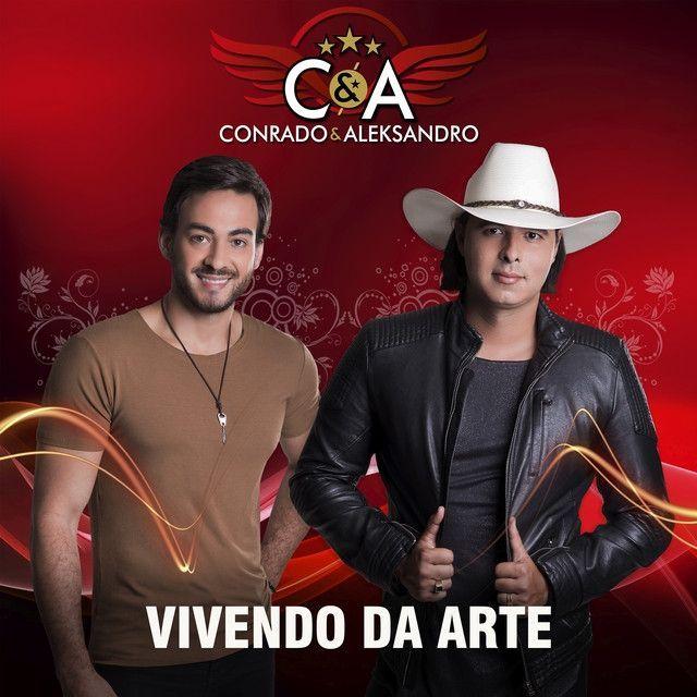 Portada de Álbum "Vivendo da Arte", de Conrado e Aleksandro
