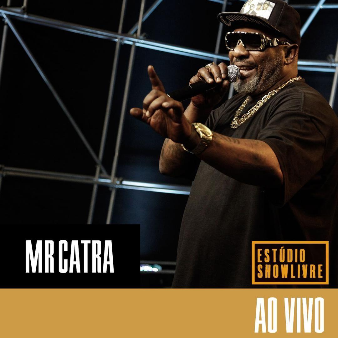 Album cover of "Mr. Catra No Estúdio Showlivre (Ao Vivo)" by Mr. Catra