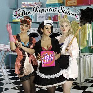 Portada de Álbum "The High Life", de The Puppini Sisters