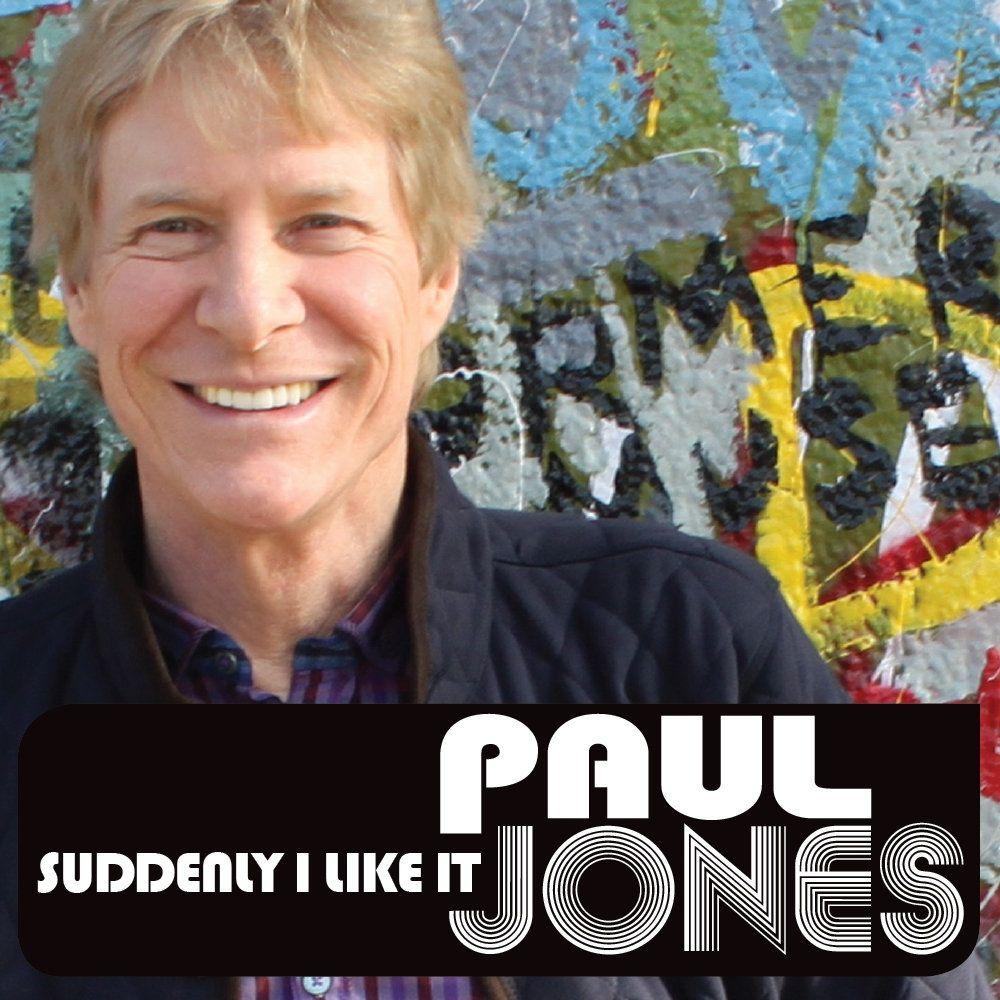 Portada de Álbum "Suddenly I Like It", de Paul Jones
