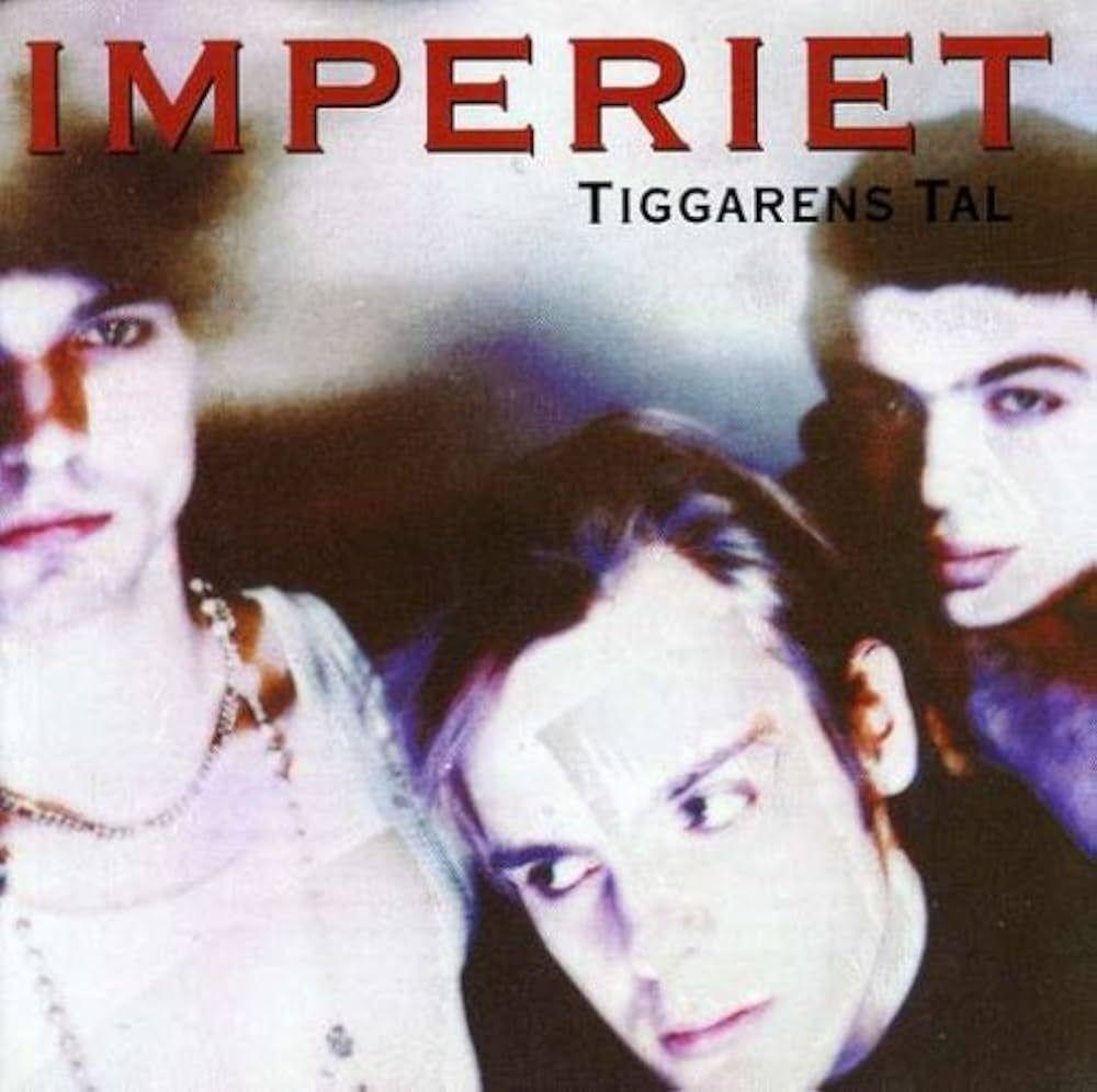 Portada de Álbum "Tiggarens Tal", de Imperiet