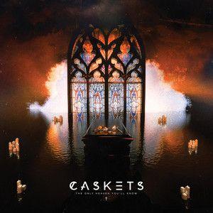 Portada de Álbum "The Only Heaven You'll Know", de Caskets