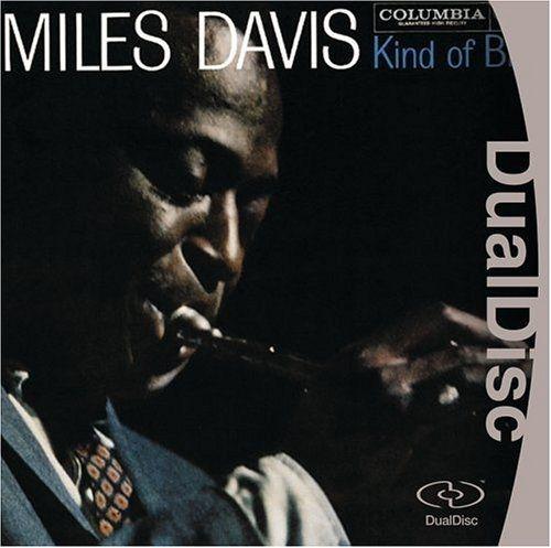 Portada de Álbum "Kind of Blue - DualDisc", de Miles Davis