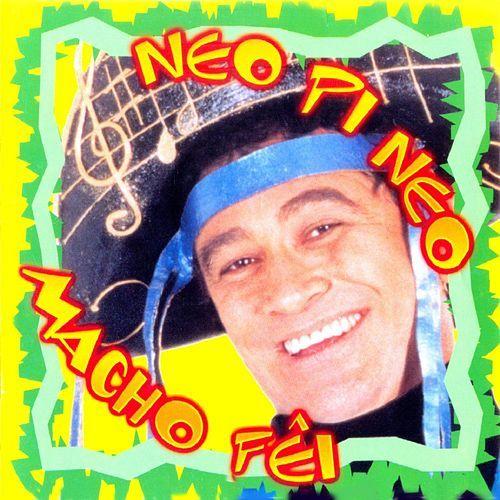 Portada de Álbum "Macho Fêi", de Neo Pi Neo
