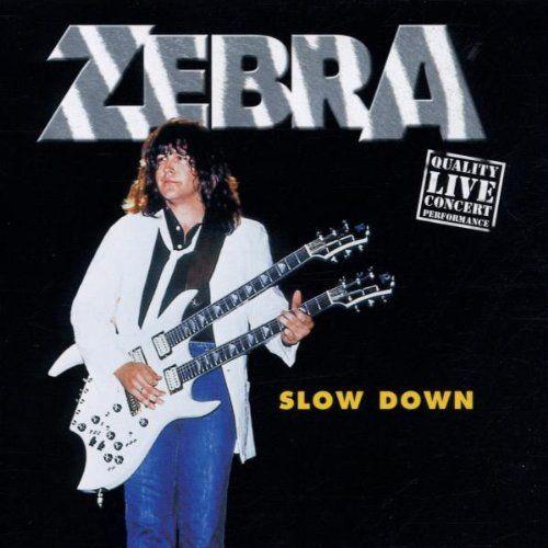 Capa do Álbum "Slow Down", de Zebra