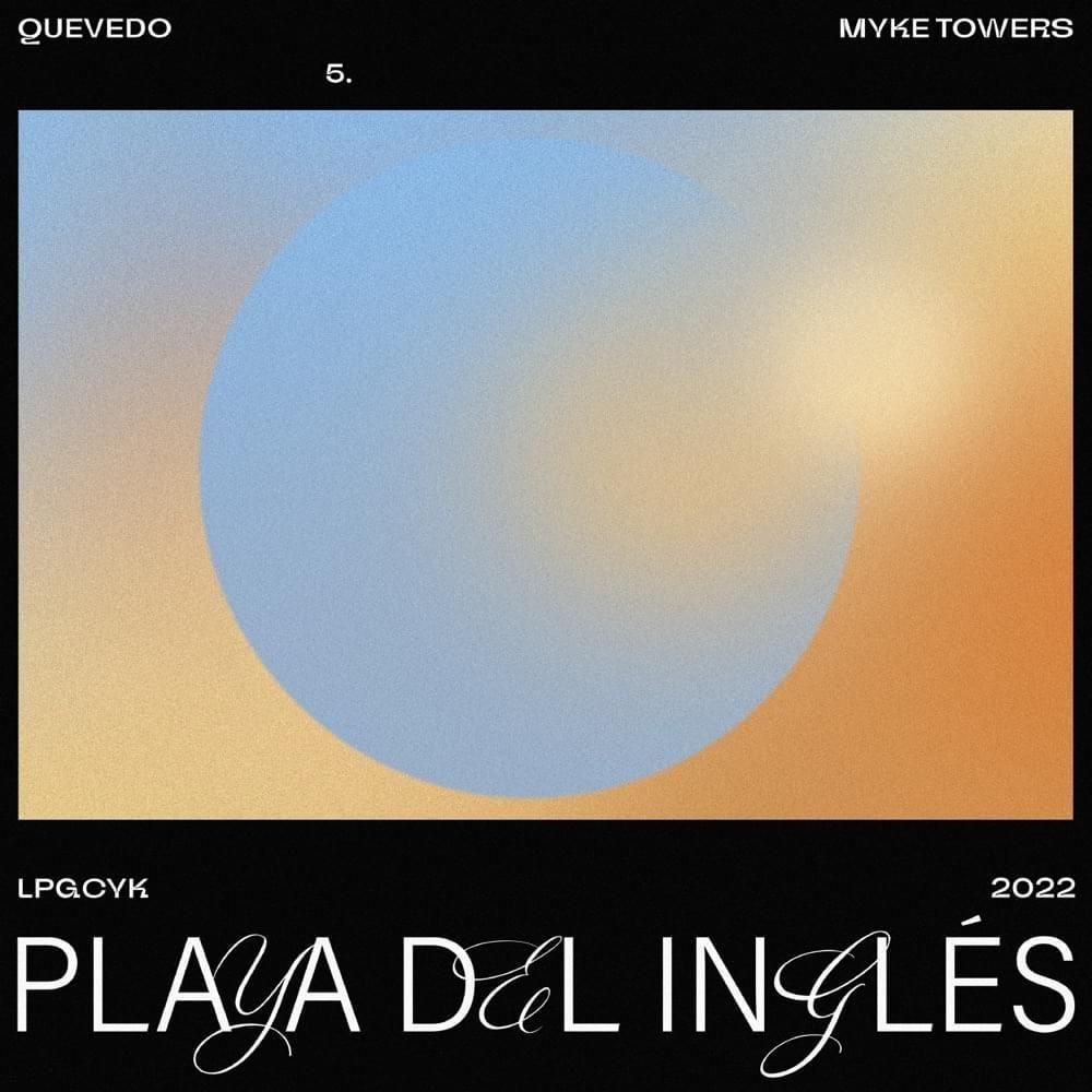 Portada de Sencillo/EP "Playa del Inglés", de Quevedo