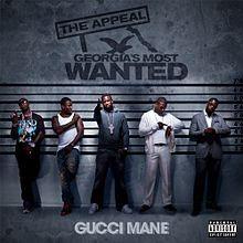 Capa do Álbum "The Appeal: Georgia's Most Wanted", de Gucci Mane