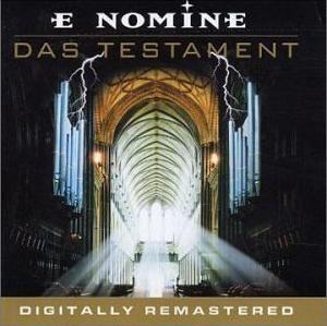 Portada de Álbum "Das Testament (Digitally Remastered)", de E Nomine