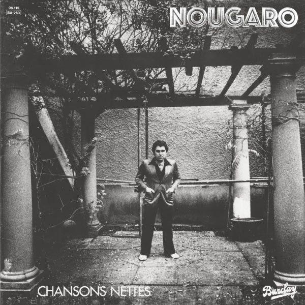 Album cover of "Chansons Nettes" by Claude Nougaro