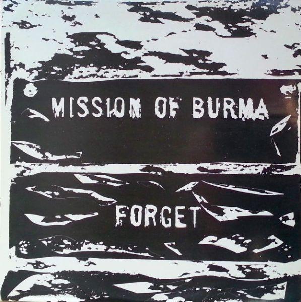 Portada de Álbum "Forget", de Mission Of Burma