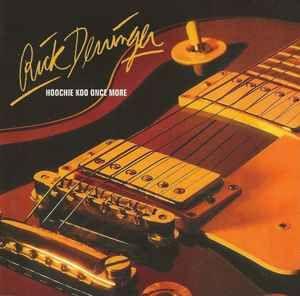 Capa do Álbum "Hoochie Koo Once More", de Rick Derringer
