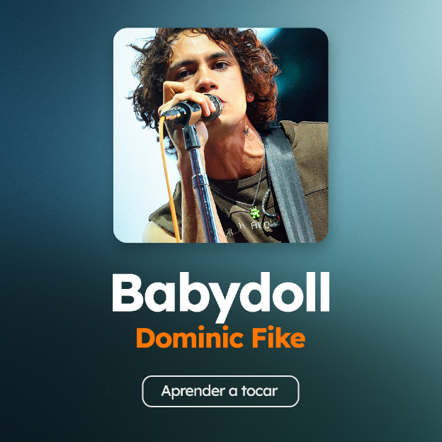 Aprenda a tocar "Babydoll", do Dominic Fike
