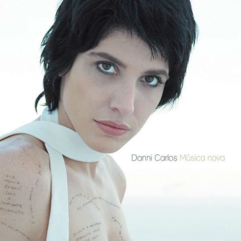 álbum mostrou faceta artística de Danni Carlos