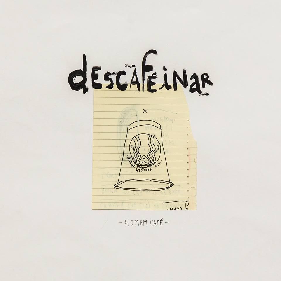 Capa de Descafeinar, EP de estreia da banda Homem Café 