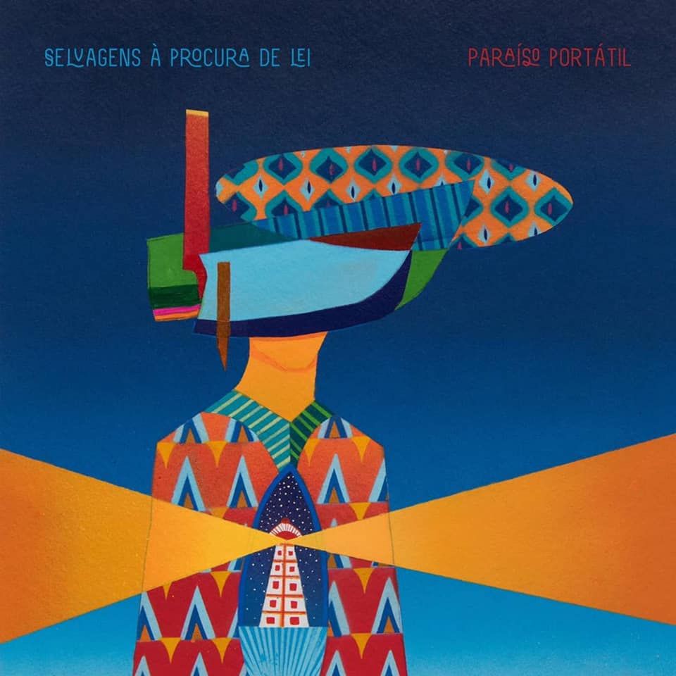 Paraíso Portátil é o quarto disco da banda Selvagens à Procura de Lei
