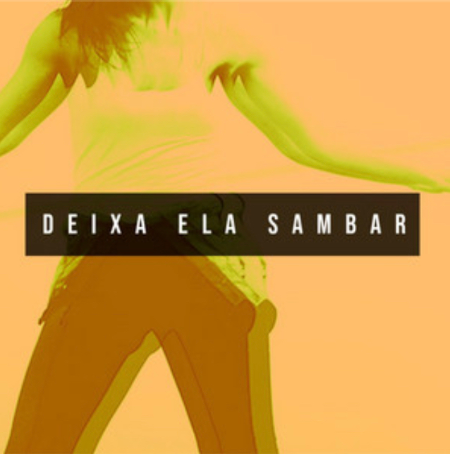 Imagem mostra a capa do single Deixa Ela Samba, da banda Vinces