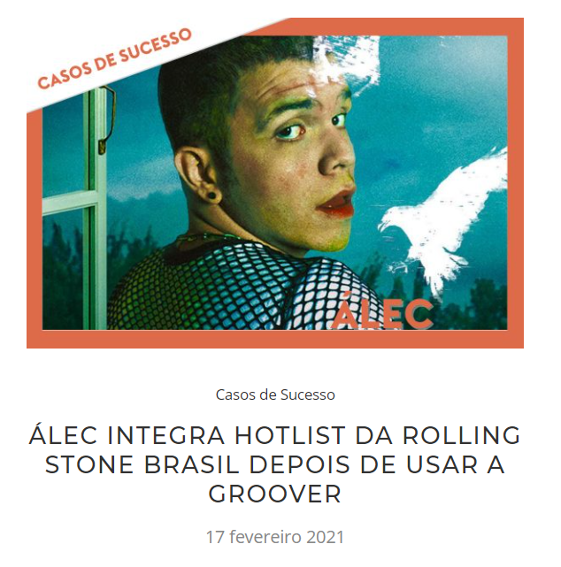 Palco MP3 e Groover: print do cantor Alec publicado na Rolling Stone Brasil