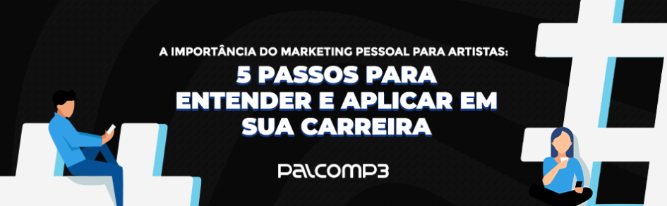 marketing pessoal para artistas header