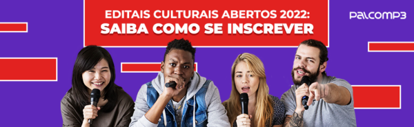 musica editais culturais abertos 2022