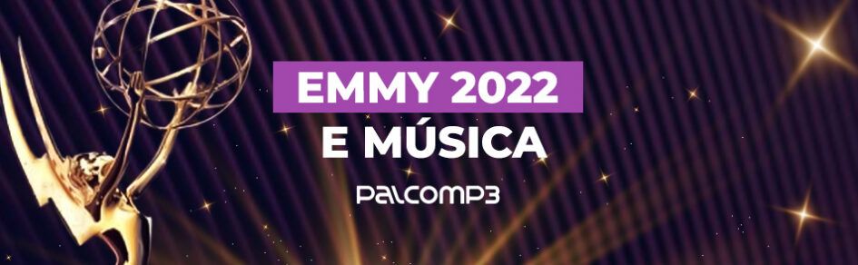 Veja as categorias de música do Emmy 2022 e a importância dessas premiações