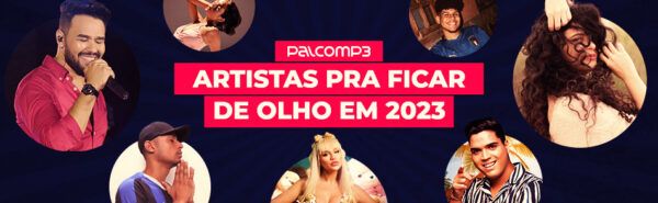Artistas da música brasileira que prometem ser destaque em 2023