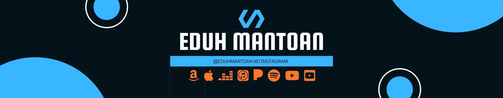 Imagem de capa de Eduh Mantoan