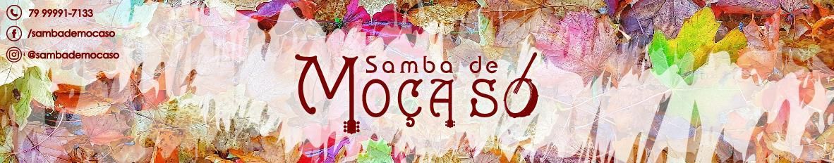 Imagem de capa de Samba de Moça Só