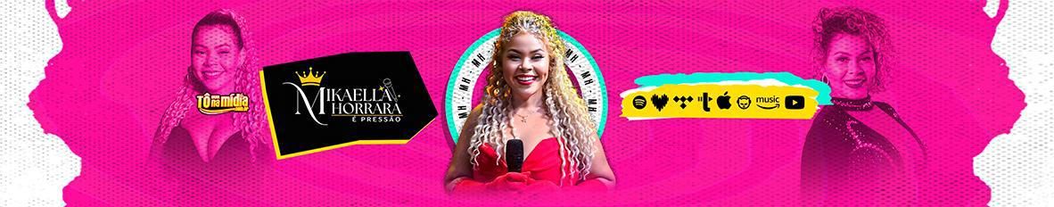 Imagem de capa de Mikaella Horrara